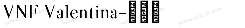 VNF Valentina字体转换
